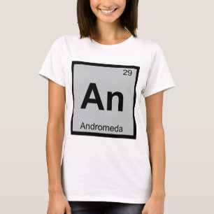 An - Andromeda Griechische Chemie Periodische Tabe T-Shirt