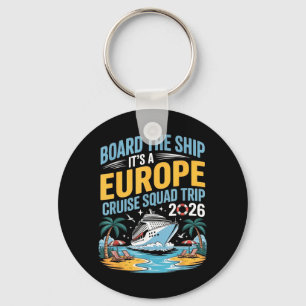 An Bord Des Schiffes Es Ist Eine Europa-Kreuzfahrt Schlüsselanhänger