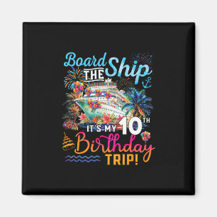 An Bord des Schiffes, es ist meine 10. Geburtstags Magnet