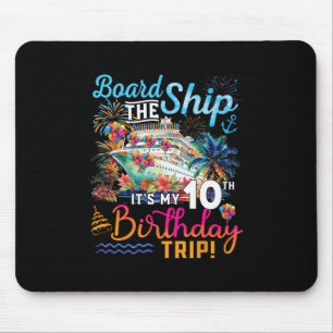 An Bord des Schiffes, es ist meine 10. Geburtstags Mousepad