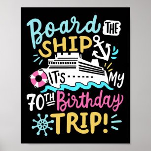 An Bord des Schiffes Es ist meine 70. Geburtstagsr Poster