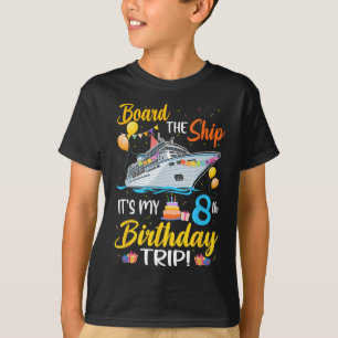 An Bord des Schiffes Es ist meine 8. Geburtstagsre T-Shirt