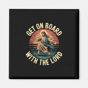 An Bord gehen mit dem Herrn Christus Skateboarding Magnet