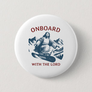 An Bord mit dem Herrn - Snowboarden Jesus auf Schn Button