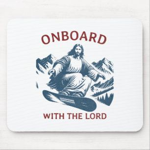 An Bord mit dem Herrn - Snowboarden Jesus auf Schn Mousepad