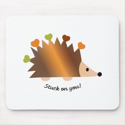 An deinen Igeln und Herzen feststecken Mousepad (Vorne)