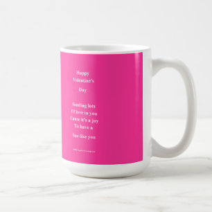 An den Valentinstag meines Sohnes Kaffeetasse
