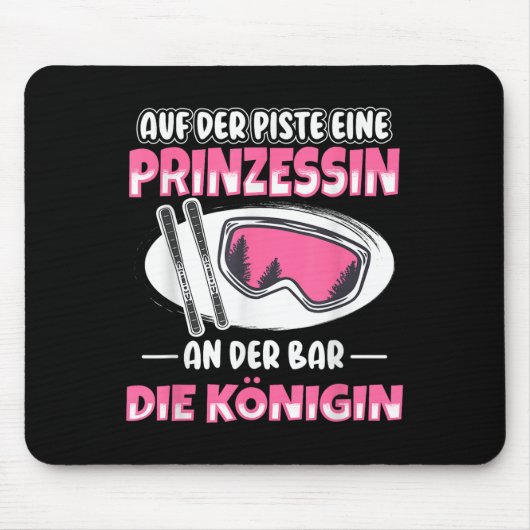 An Der Bar Eine Königin Apres Ski Skier Party Skii Mousepad (Vorne)