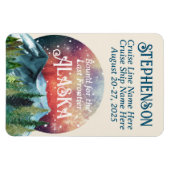 An der letzten Alaska-Kreuzfahrttür gebunden Magnet (Horizontal)