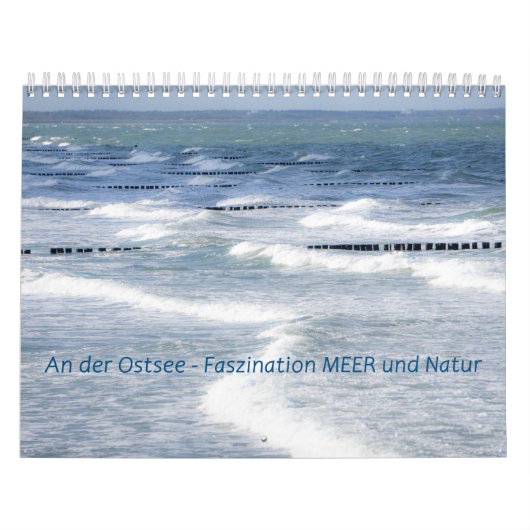An der Ostsee - Faszination MEER und Natur Kalender (Titelbild)