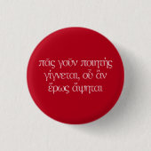 "An der Touch der Liebe wird jeder zum Dichter", a Button (Vorderseite)