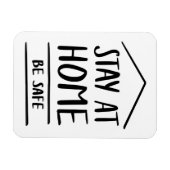 An der Zuhause bleibe werden sicher sein Magnet (Horizontal)