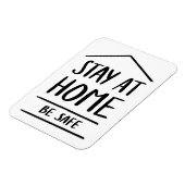 An der Zuhause bleibe werden sicher sein Magnet (Linke Seite)