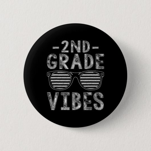An die Schule 2. Klasse Vibes 2. Klasse Lehrer Stu Button (Vorderseite)