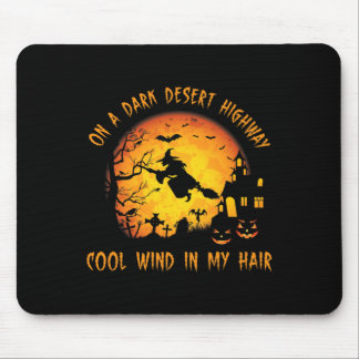 An einem dunklen Wüste, cooler Wind in meinem Haar Mousepad