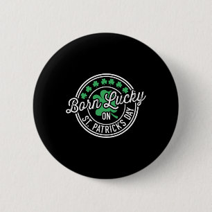 An einem St. Patrick's Day zum Geburtstagsparty Gl Button