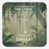 An einem Thread hängen Quadratischer Aufkleber (Vorderseite)