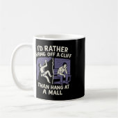 An einer Klippe hängen beim Klettern versus Mall H Kaffeetasse (Links)