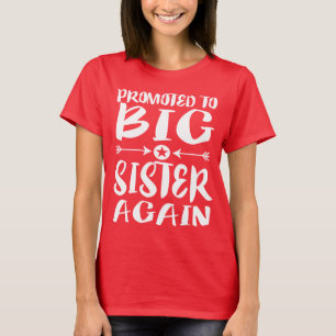 An große Schwester befördert wieder Geschenk T - T-Shirt