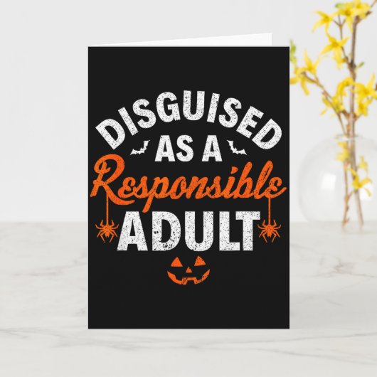An Halloween als verantwortungsvoller Erwachsener Karte (Gelbe Blume)
