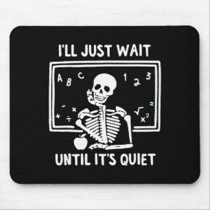 An Halloween geborener Lehrer Ich werde einfach wa Mousepad