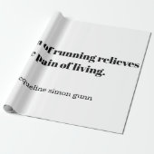 An inspirational quote for runners geschenkpapier (Ungerollt)