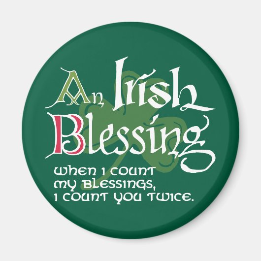 An Irish Blessing Magnet (Vorne)