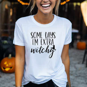 An manchen Tagen bin ich extrem witzige, moderne F T-Shirt