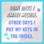 An manchen Tagen erstaunt mich, Aufkleber (Vorderseite)