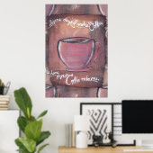 An manchen Tagen mache ich den Kaffee... Poster (Heimbüro)