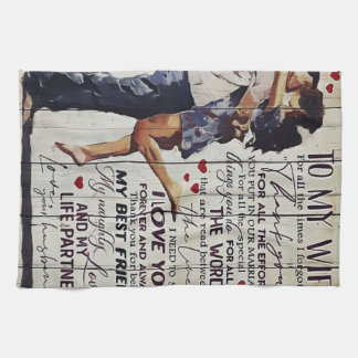 An meine Ehefrau anwesend | Liebe Quotes vorhanden Geschirrtuch