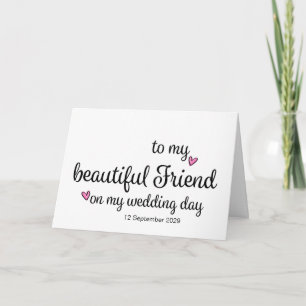 An meine Freundin an meinem Hochzeitstag von der B Karte