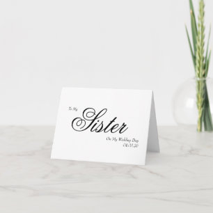 An meine Schwester am Tag meiner Hochzeit Elegante Dankeskarte