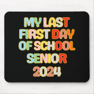 An meinem letzten ersten Schultag zu lernen Mousepad