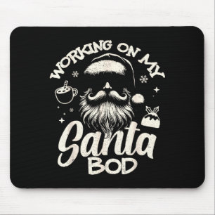 An meinem Weihnachtsmann-Körper arbeiten - Weihnac Mousepad
