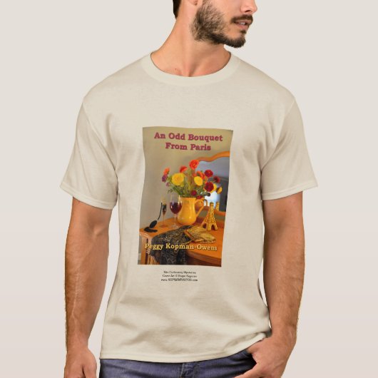 "An Odd Bouquet from Paris" T-Shirt (Vorderseite)