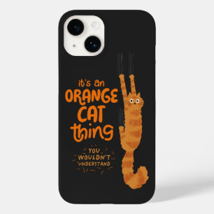 An Orange Cat Thing - Funny Tabby Cat Hanging On Case-Mate iPhone 14 Hülle