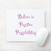 an positive Möglichkeiten glauben Mousepad (Mit Mouse)