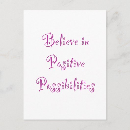 an positive Möglichkeiten glauben Postkarte (Vorderseite)