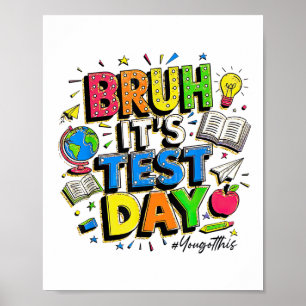 An seinem Testtag haben Sie diesen Stein Got Poster