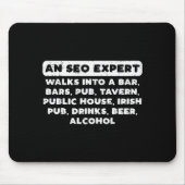 An Seo Expert Walks Funny Digital Online Marketing Mousepad (Vorne)