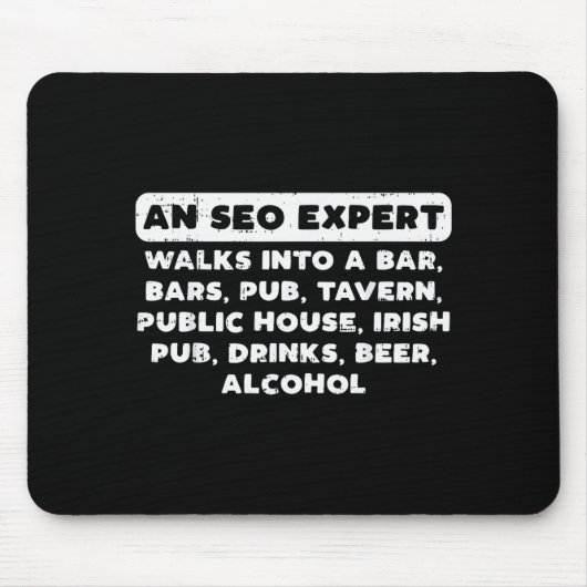 An Seo Expert Walks Funny Digital Online Marketing Mousepad (Vorne)