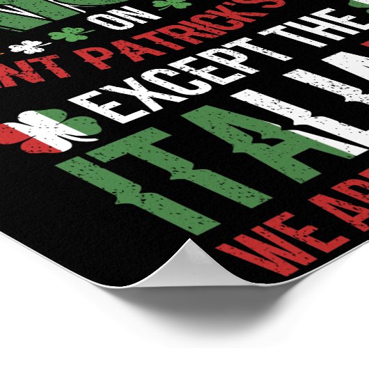 An St. Patrick's Day ist jeder ein bisschen irisch Poster (Ecke)