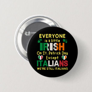 An St. Patrick's Day Ist Jedermann Ein Bisschen Ir Button