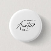 An Tante EST befördert | Niedliches Geschenk für n Button (Vorderseite)