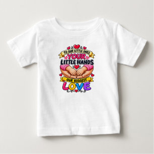 An unsere Kleinen, eure kleinen Hände, unsere größ Baby T-shirt