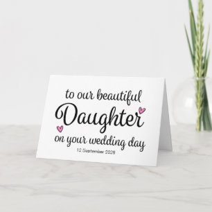 An unsere Tochter an ihrem Hochzeitstag für die Br Karte