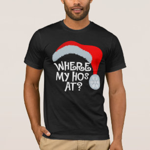 An wo mein Hos? T-Shirt