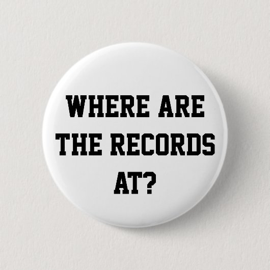 An wo sind die Platten? Button (Vorderseite)