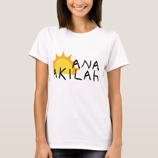 ANA AKILAH T-Shirt (Vorderseite)